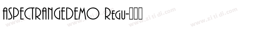 ASPECTRANGEDEMO Regu字体转换